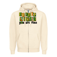Sandshell shut up liver you are fine Zipper Hoodie - FaDigitalArtStudio