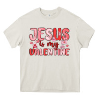 Cream jesus is my valentine Heavy Core Tee - MaliasSmallBusiness