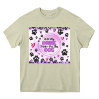 Mossy hold my drink i gotta pet this dog Heavy Core Tee - MaliasSmallBusiness