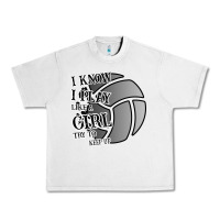 Lunar Rock I Know I Play Like A Girl Try To Keep Up Volleyball Urban Heavy Tee - Bettercallsaul
