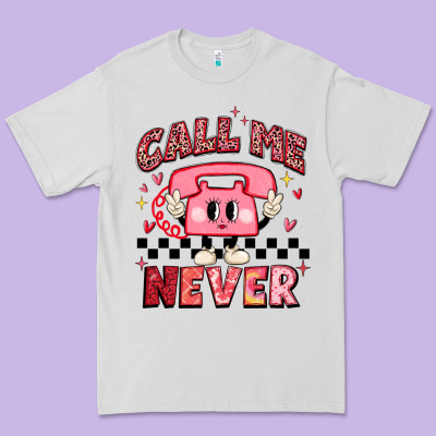 Call Me Never Premium Tee Designed By Maliassmallbusiness