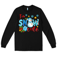 Black i'm snow cute Long Sleeve Tee - texasbilliewilder