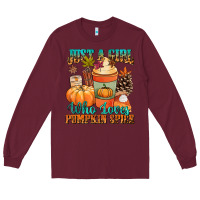 Burgundy Just a girl who loves pumpkin spice Long Sleeve Tee - NancyCooperArtShop