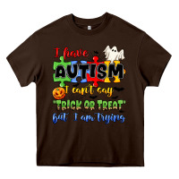 Chocolate Brown i have autism i can't say trick or treat Heavy Core Tee - JahusDesignShop