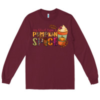Burgundy my blood type is pumpkin spice Long Sleeve Tee - NancyCooperArtShop