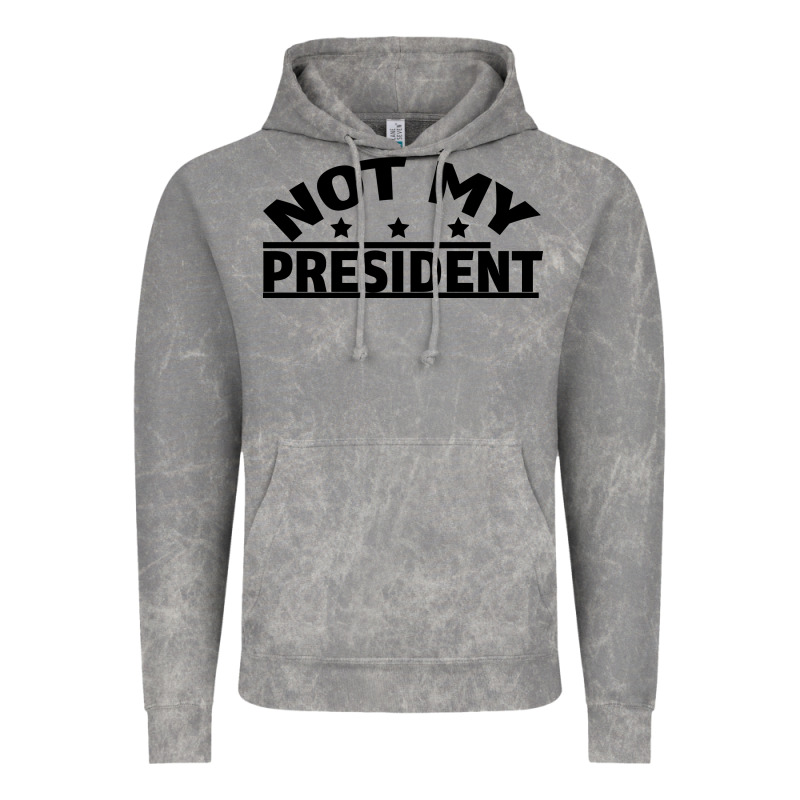 Not My President Vintage Hoodie by Bettercallsaul | Teevron