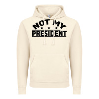 Vintage Artic Not My President Vintage Hoodie - Bettercallsaul