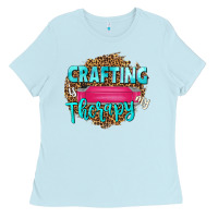 Baby Blue crafting is my therapy Ladies Tee - NancyCooperArtShop
