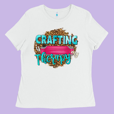 Crafting Is My Therapy Ladies Tee Designed By Nancycooperartshop