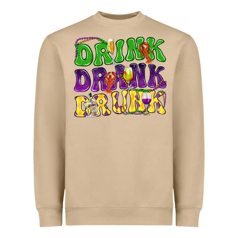 Drink Drank Drunk Mardi Gras Heavyweight Sweatshirt by HowdyJamesFarm | Teevron