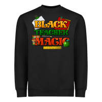 Black Black Teacher magic Heavyweight Sweatshirt - HowdyJamesFarm