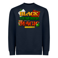 Navy Black Teacher magic Heavyweight Sweatshirt - HowdyJamesFarm