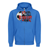 True Royal little sister biggest fan soccer Zipper Hoodie - FaDigitalArtStudio