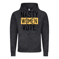 Vintage Black Nasty Women Vote Vintage Hoodie - Bettercallsaul