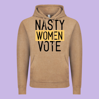 Nasty Women Vote Vintage Hoodie Designed By Bettercallsaul