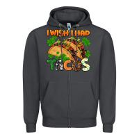 Smoke I wish i had tacos St. Patrick's day Zipper Hoodie - FaDigitalArtStudio