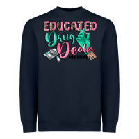 Navy Educated drug dealer Nurse life Heavyweight Sweatshirt - CowGirlArtShop