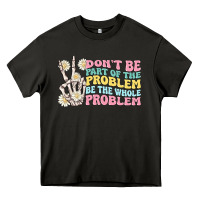 Asphalt dont be part of the problem Heavy Core Tee - MaliasSmallBusiness