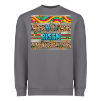 Storm He is risen tumbler Easter Day Heavyweight Sweatshirt - HowdyJamesFarm