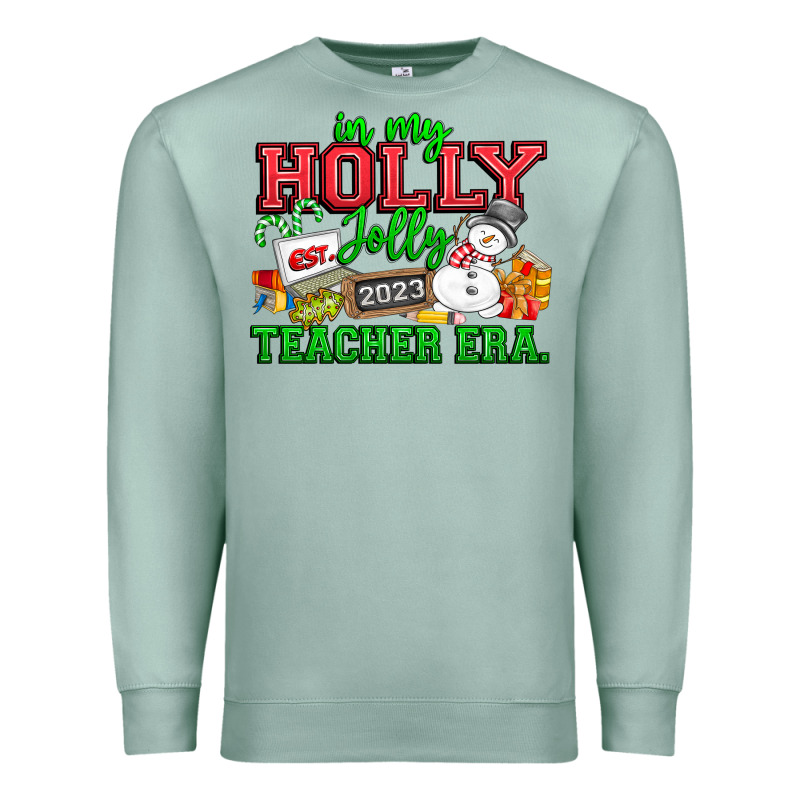 In My Holly Jolly Teacher Era Premium Sweatshirt by CowhideDigitalArt | Teevron