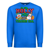 True Royal In My Holly Jolly Teacher Era Premium Sweatshirt - CowhideDigitalArt