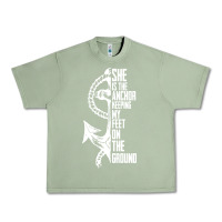 Oil Green she is the anchor keeping my feet on the ground Urban Heavy Tee - Bettercallsaul