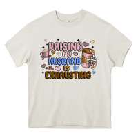 Cream raising my husband is exhausting Heavy Core Tee - MaliasSmallBusiness