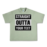 Oil Green Straight Outta Your Text Urban Heavy Tee - Bettercallsaul