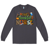 Smoke One thankful Nurse Long Sleeve Tee - NancyCooperArtShop