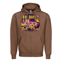Chestnut Oh honey i am that mom Zipper Hoodie - FaDigitalArtStudio