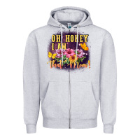 Heather Grey Oh honey i am that mom Zipper Hoodie - FaDigitalArtStudio