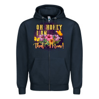 Navy Oh honey i am that mom Zipper Hoodie - FaDigitalArtStudio