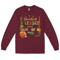 Burgundy Thankful blessed and kind of a mess Long Sleeve Tee - NancyCooperArtShop