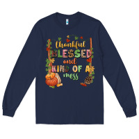Navy Thankful blessed and kind of a mess Long Sleeve Tee - NancyCooperArtShop