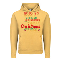 Vintage Mustard Nobody's Walking Out Old Fashioned Family Vintage Hoodie - Bettercallsaul