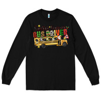 Black santas favorite bus driver Long Sleeve Tee - texasbilliewilder