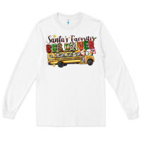 White santas favorite bus driver Long Sleeve Tee - texasbilliewilder