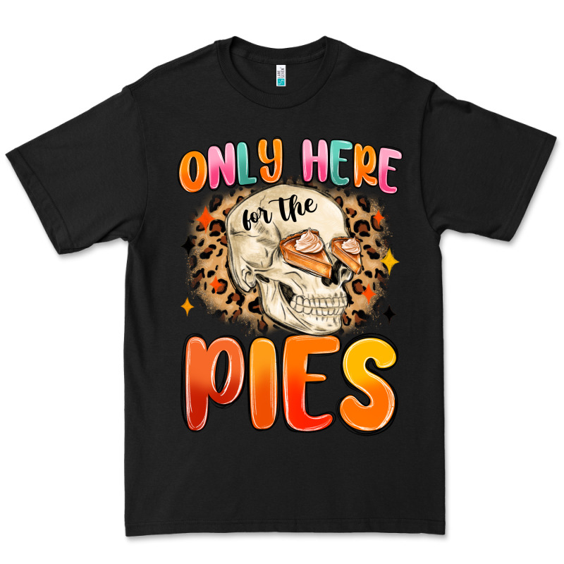 Only Here For The Pies Premium Tee by MaliasSmallBusiness | Teevron