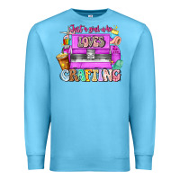 Ocean Blue Just A Girl Who Loves Crafting Premium Sweatshirt - CowhideDigitalArt