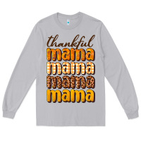 Moon Dust Thankful mama Long Sleeve Tee - NancyCooperArtShop