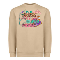I'm A Nurse What's Your Superpower Heavyweight Sweatshirt | Teevron
