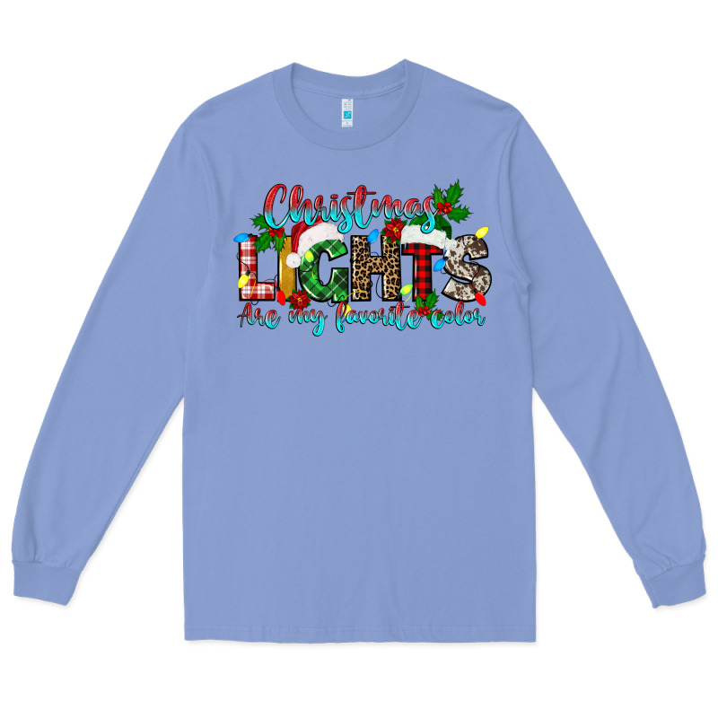 Christmas Lights Are My Favorite Long Sleeve Tee by texasbilliewilder | Teevron