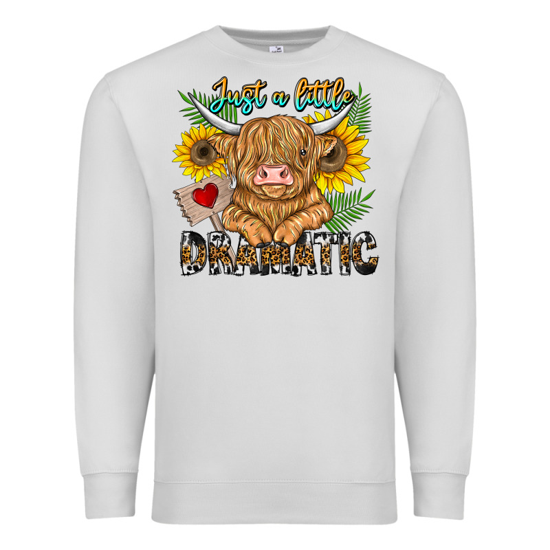 Just A Little Dramatic Premium Sweatshirt by CowhideDigitalArt | Teevron