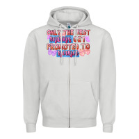 Dove Grey Only the best moms get promoted to nana Zipper Hoodie - FaDigitalArtStudio