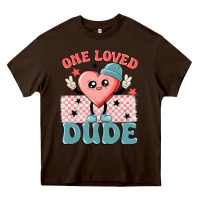 Chocolate Brown one loved dude Heavy Core Tee - MaliasSmallBusiness