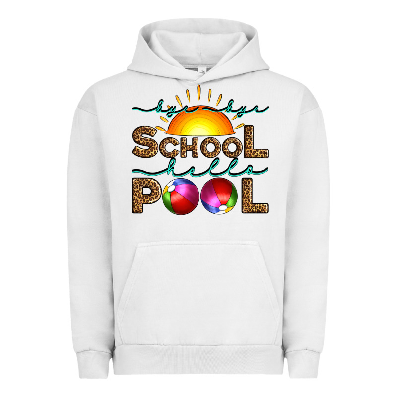 Bye Bye School Hello Pool Urban Hoodie by Artiststas | Teevron