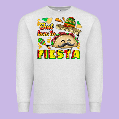 Just Here To Fiesta Premium Sweatshirt Designed By Cowhidedigitalart