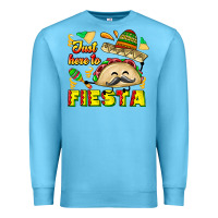 Ocean Blue Just Here To Fiesta Premium Sweatshirt - CowhideDigitalArt