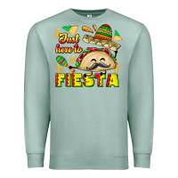 Seafoam Just Here To Fiesta Premium Sweatshirt - CowhideDigitalArt