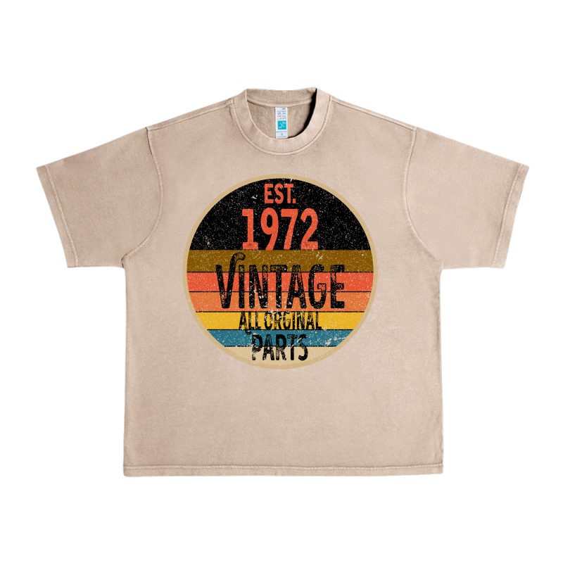 Est. 1972 Made In 1972 All Original Parts All Orginal Parts Urban Heavy Tee by Bettercallsaul | Teevron